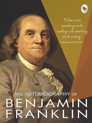 cover image of The Autobiography of Benjamin Franklin